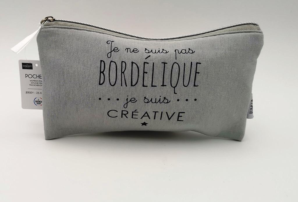 Pochette "Je ne suis pas bordélique je suis créative"
