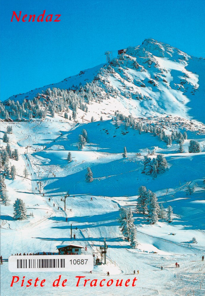 [CP 204177] Postcards 10687 w Nendaz, pistes du Tracouet