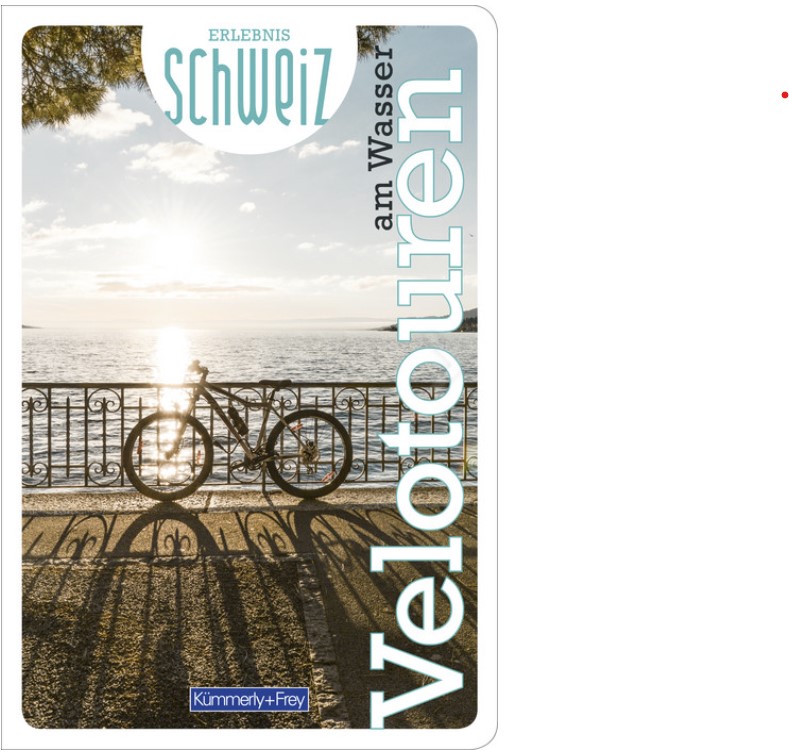 Freizeitführer Velotouren am Wasser