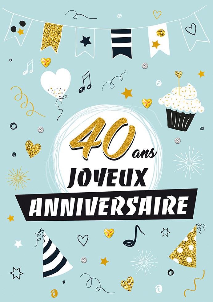 Carte A4 Anniversaire 40 ans