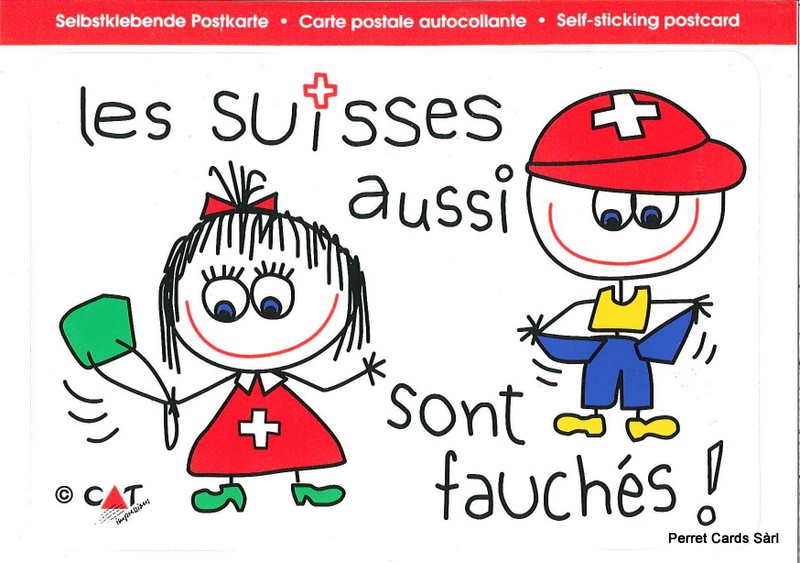 [CP 206829] Postcards SK 412 Stickers 'Les Suisses aussi sont fauchés !'